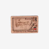 Kultura It's More Fun Wooden Kalesa Magnetic Decor